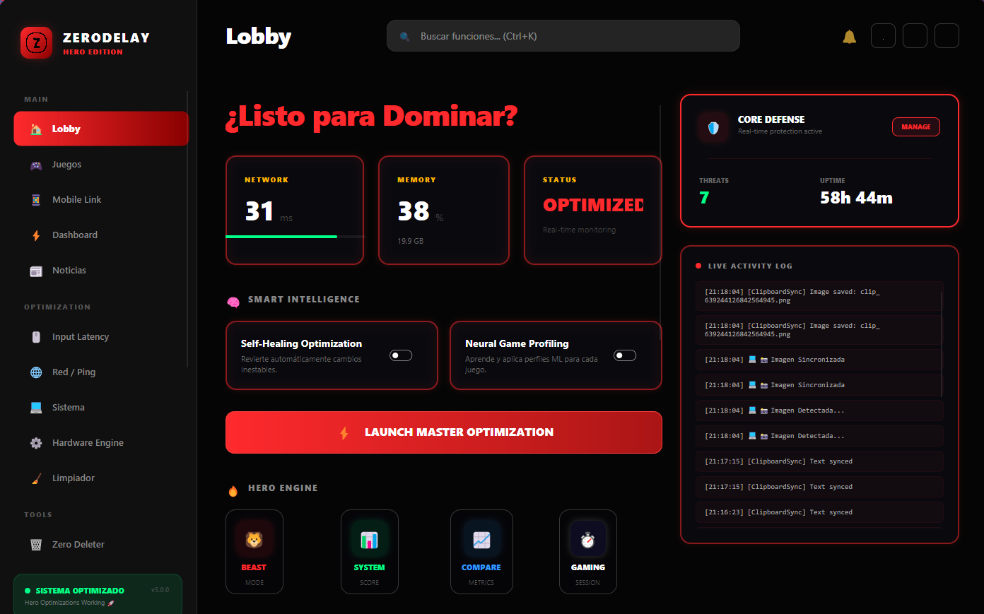 Lobby de ZeroDelay HERO Edition con navegación lateral, buscador, paneles de estado y herramientas de optimización.